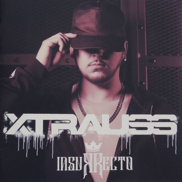 Xtrauss – Insurrecto
